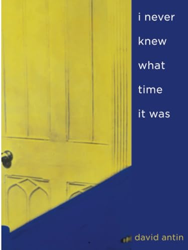 i never knew what time it was