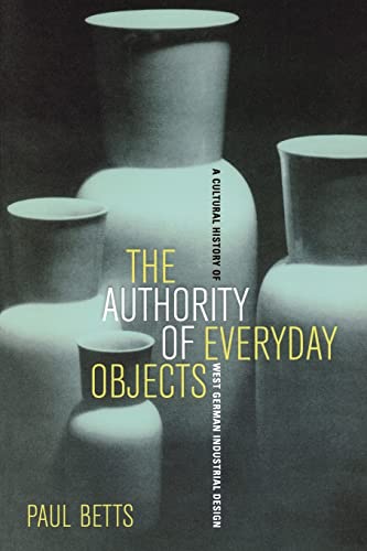 The Authority of Everyday Objects