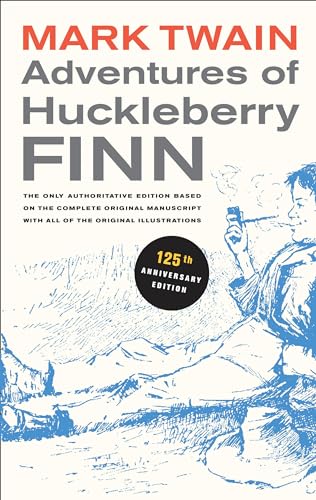 Adventures of Huckleberry Finn, 125th Anniversary Edition