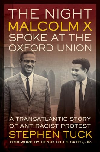 The Night Malcolm X Spoke at the Oxford Union