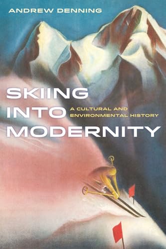 Skiing into Modernity