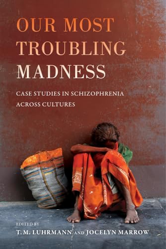 Our Most Troubling Madness