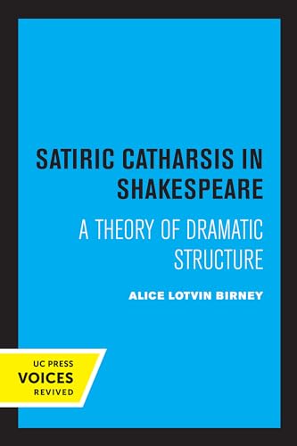 Satiric Catharsis in Shakespeare
