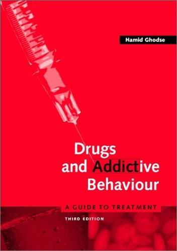 Drugs and Addictive Behaviour