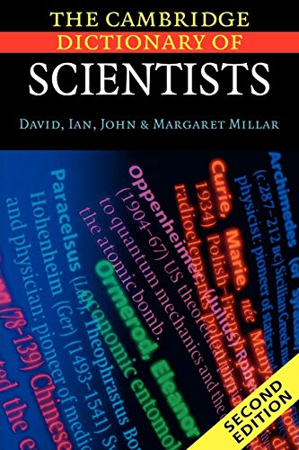 The Cambridge Dictionary of Scientists