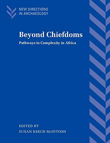 Beyond Chiefdoms