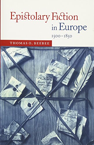 Epistolary Fiction in Europe, 15001850
