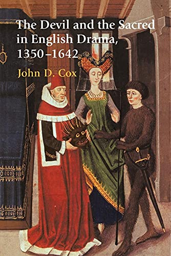 The Devil and the Sacred in English Drama, 13501642