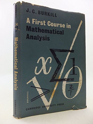 A First Course in Mathematical Analysis