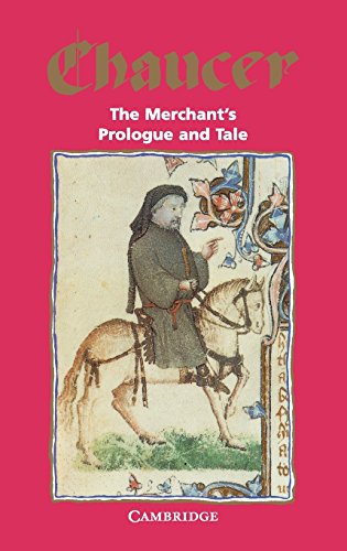 The Merchant's Prologue and Tale