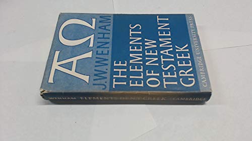 The Elements of New Testament Greek