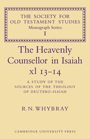 The Heavenly Counsellor in Isaiah xl 13-14