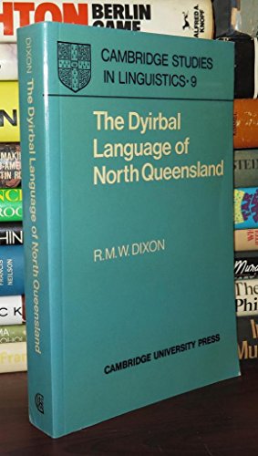 The Dyirbal Language of North Queensland