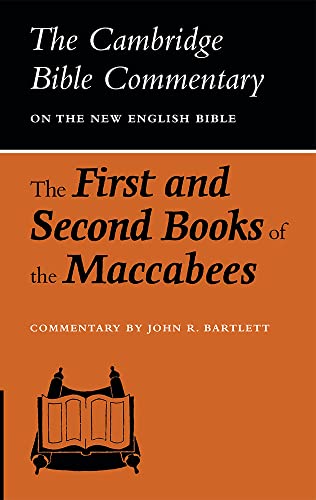 The First and Second Books of the Maccabees