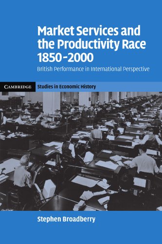 Market Services and the Productivity Race, 18502000