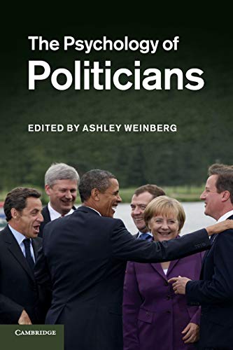 The Psychology of Politicians
