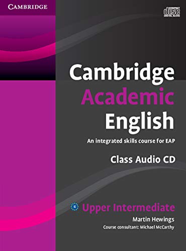 Cambridge Academic English B2 Upper Intermediate Class Audio CD