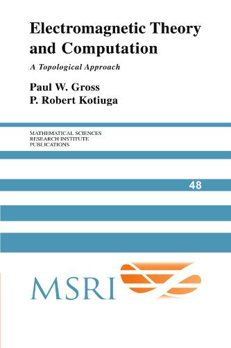 Electromagnetic Theory and Computation