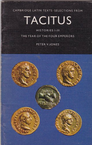 Tacitus: Selections from the Histories I-III