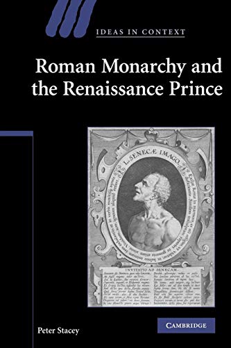 Roman Monarchy and the Renaissance Prince