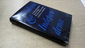 Freedom and Independence 