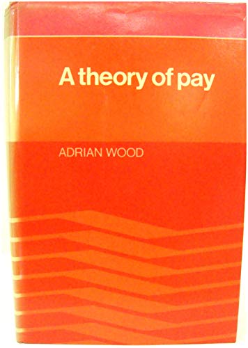 A Theory of Pay
