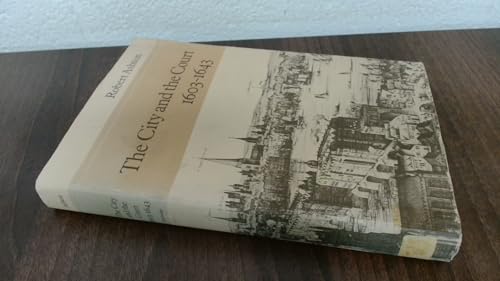 The City and the Court 1603-1643