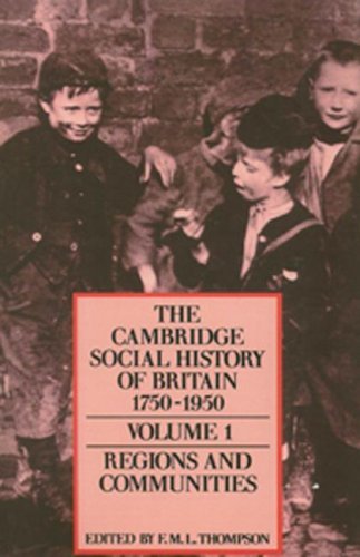 The Cambridge Social History of Britain, 17501950