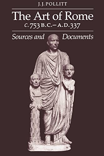 The Art of Rome c.753 B.C.A.D. 337