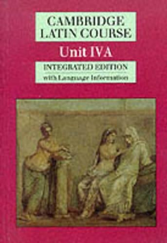 Cambridge Latin Course Unit 4A (Integrated)