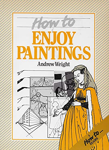 How to Enjoy Paintings