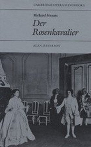 Richard Strauss: Der Rosenkavalier