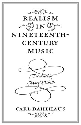 Realism in Nineteenth-Century Music