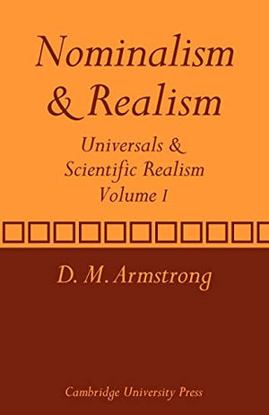 Nominalism and Realism: Volume 1