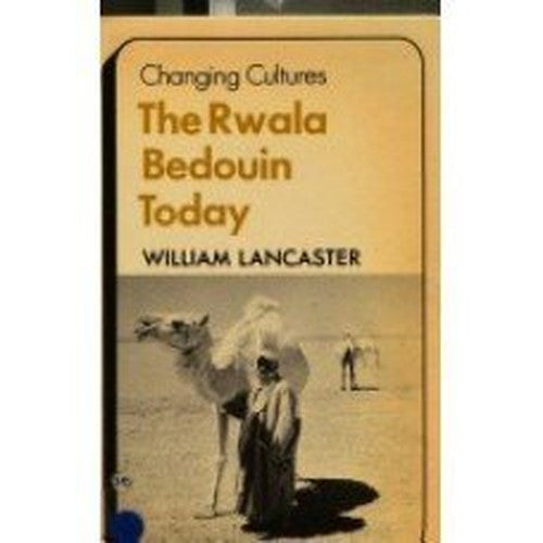 The Rwala Bedouin Today