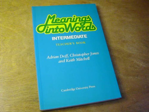Meanings into Words Intermediate Teacher's book