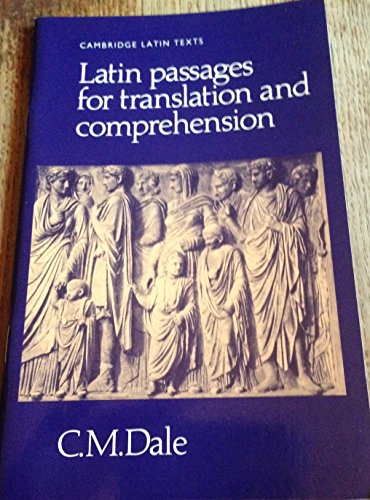 Latin Passages for Translation and Comprehension