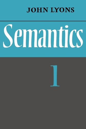 Semantics: Volume 1