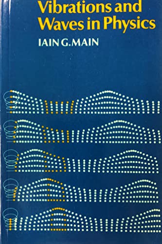 Vibrations and Waves in Physics