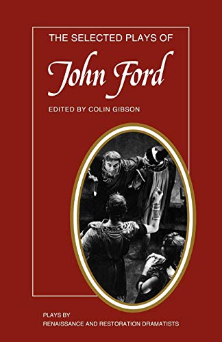 The Selected Plays of John Ford