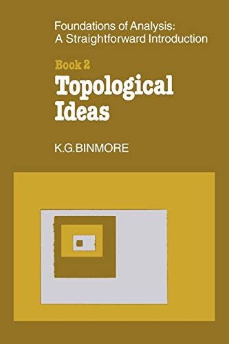 The Foundations of Topological Analysis: A Straightforward Introduction