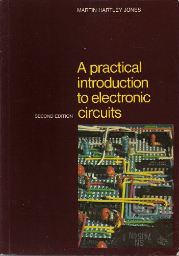 A Practical Introduction to Electronic Circuits
