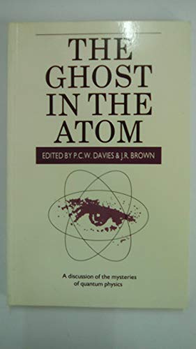 The Ghost in the Atom