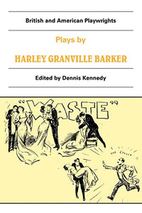 Plays by Harley Granville Barker 