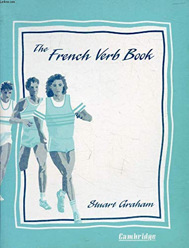 The French Verb Book