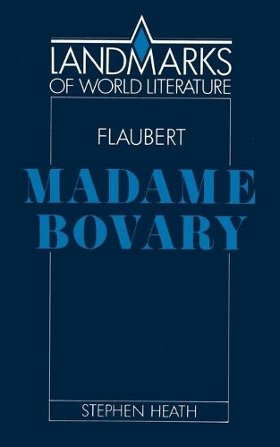 Flaubert: Madame Bovary