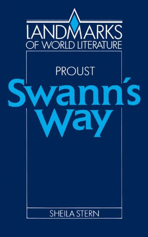 Proust: Swann's Way