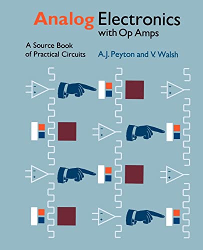 Analog Electronics with Op-amps