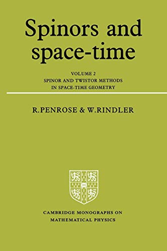 Spinors and Space-Time: Volume 2, Spinor and Twistor Methods in Space-Time Geometry