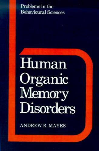 Human Organic Memory Disorders